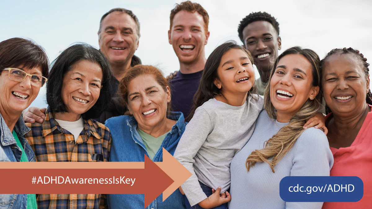 LinkedInADHDAwareness Multigenerational diverse group of people smiling together with text overlay, "#ADHDAwarenessIsKey."