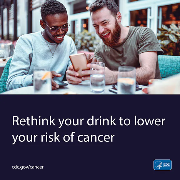 CDC_Package5_Instagram_#3-612 Two friends looking at phone together with the text "Rethink your drink to lower your risk of cancer."