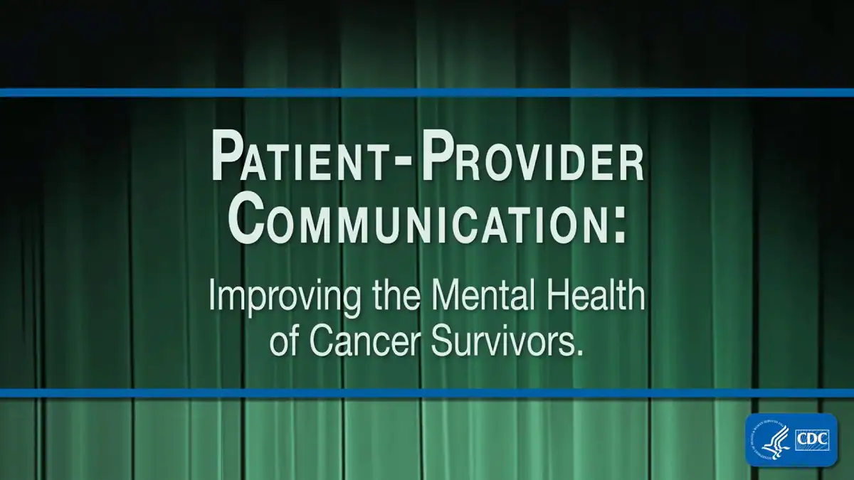 patient-provider-education1200x675 Patient-provider communication: Improving the mental health of cancer survivors
