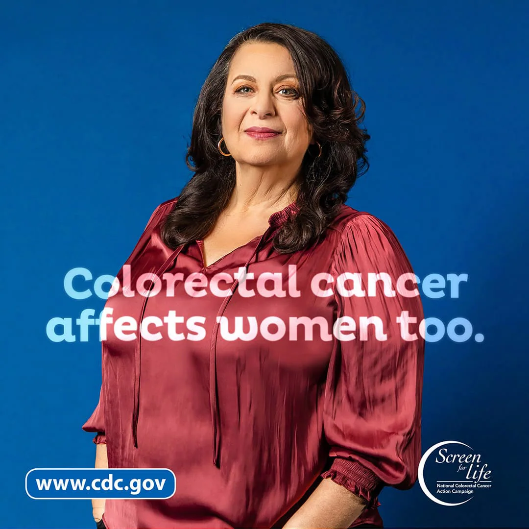 Colorectal cancer affects women too.
