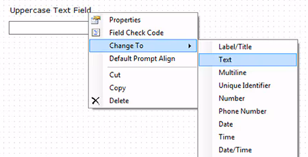 F607FieldsChangeToFunction Screen shot of fields change to function screen, illustrating how the user would select their desired option such as label, text, multi-line, date, and others.