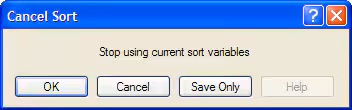 Cancel sort command dialog