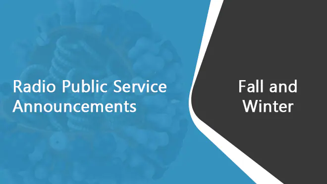 Radio PSA Fall and Winter Radio PSA: Fall and Winter