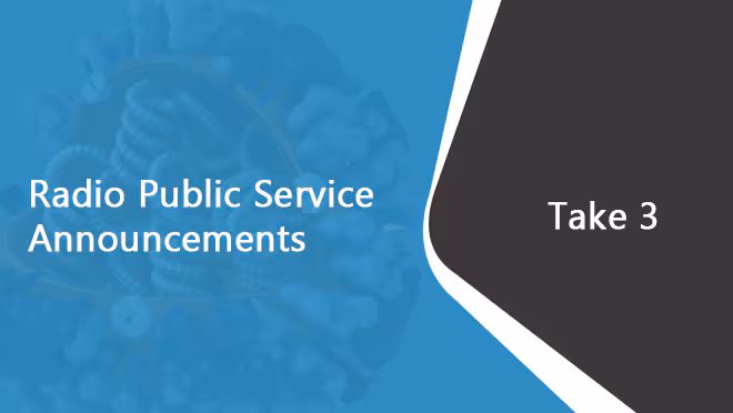 Radio PSA Take 3 Take 3 Radio PSA