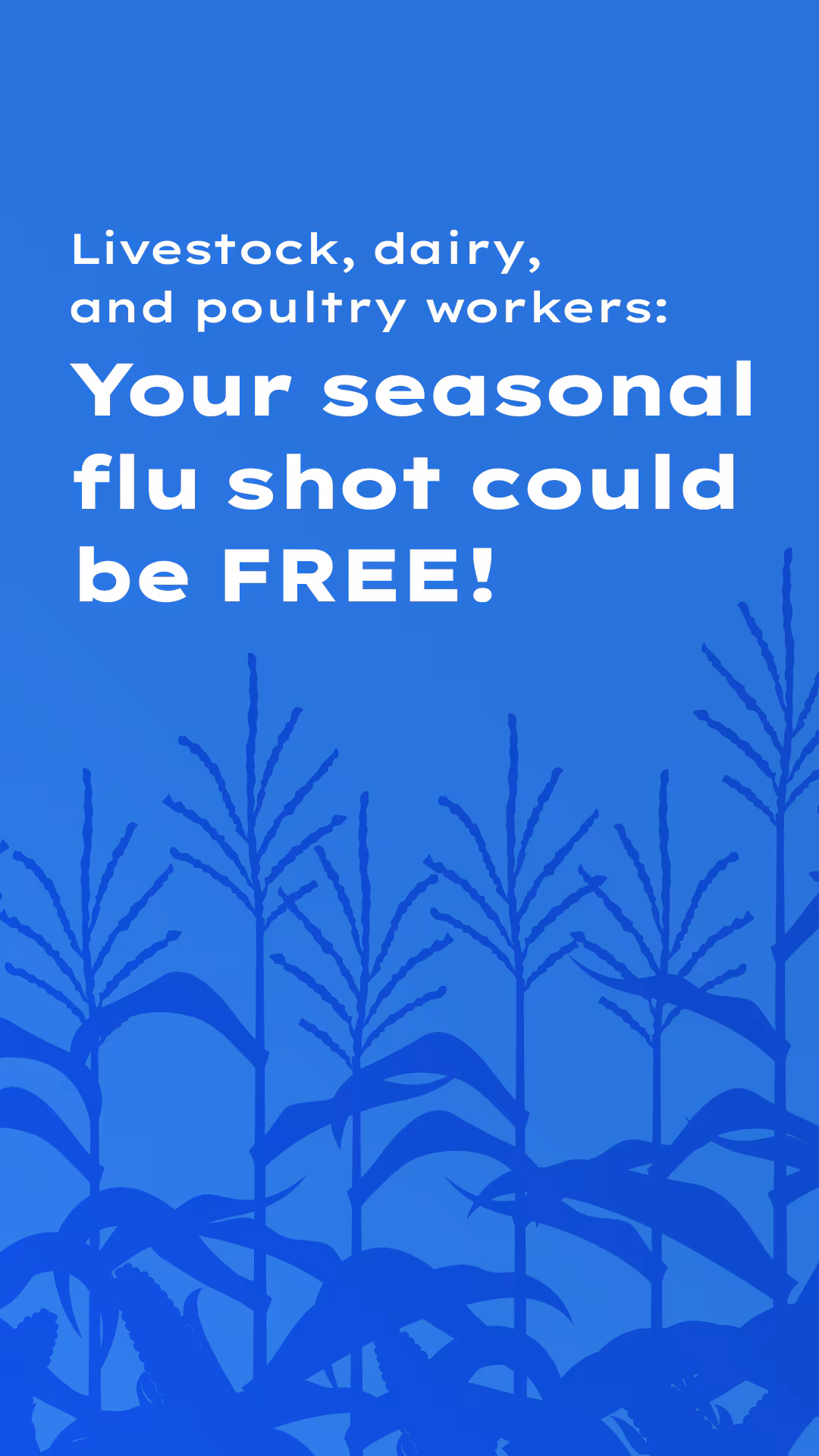Livestock, dairy, and poultry workers: Your seasonal flu shot could be FREE!