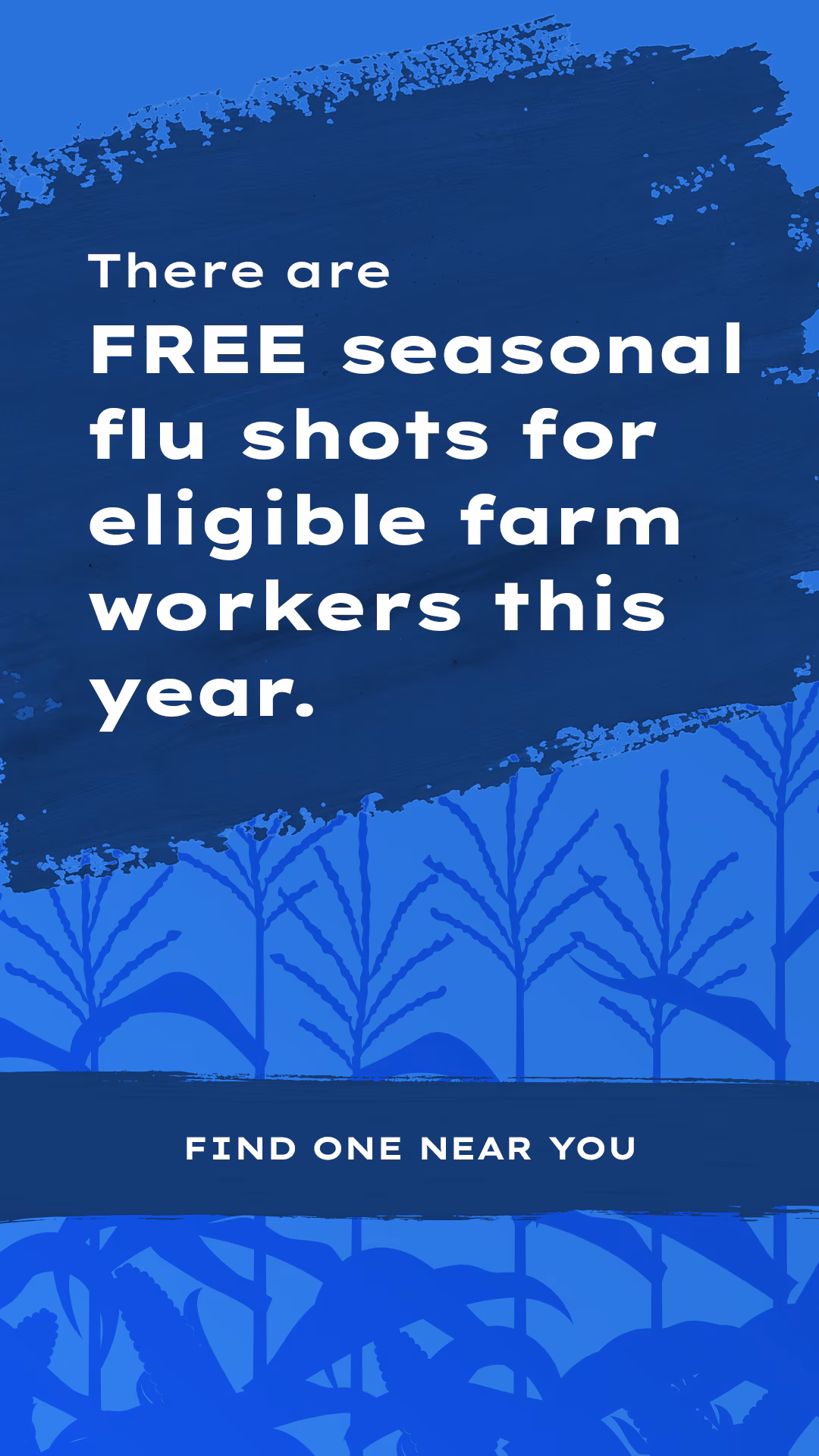 There are FREE seasonal flu shots for eligible farm workers this year. Find one near you