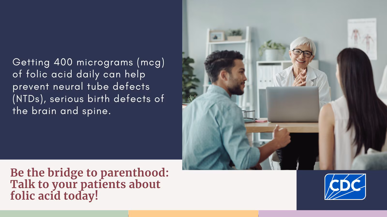 Be the bridge to parenthood- X A doctor discussing folic acid with a young couple in the doctor's office.