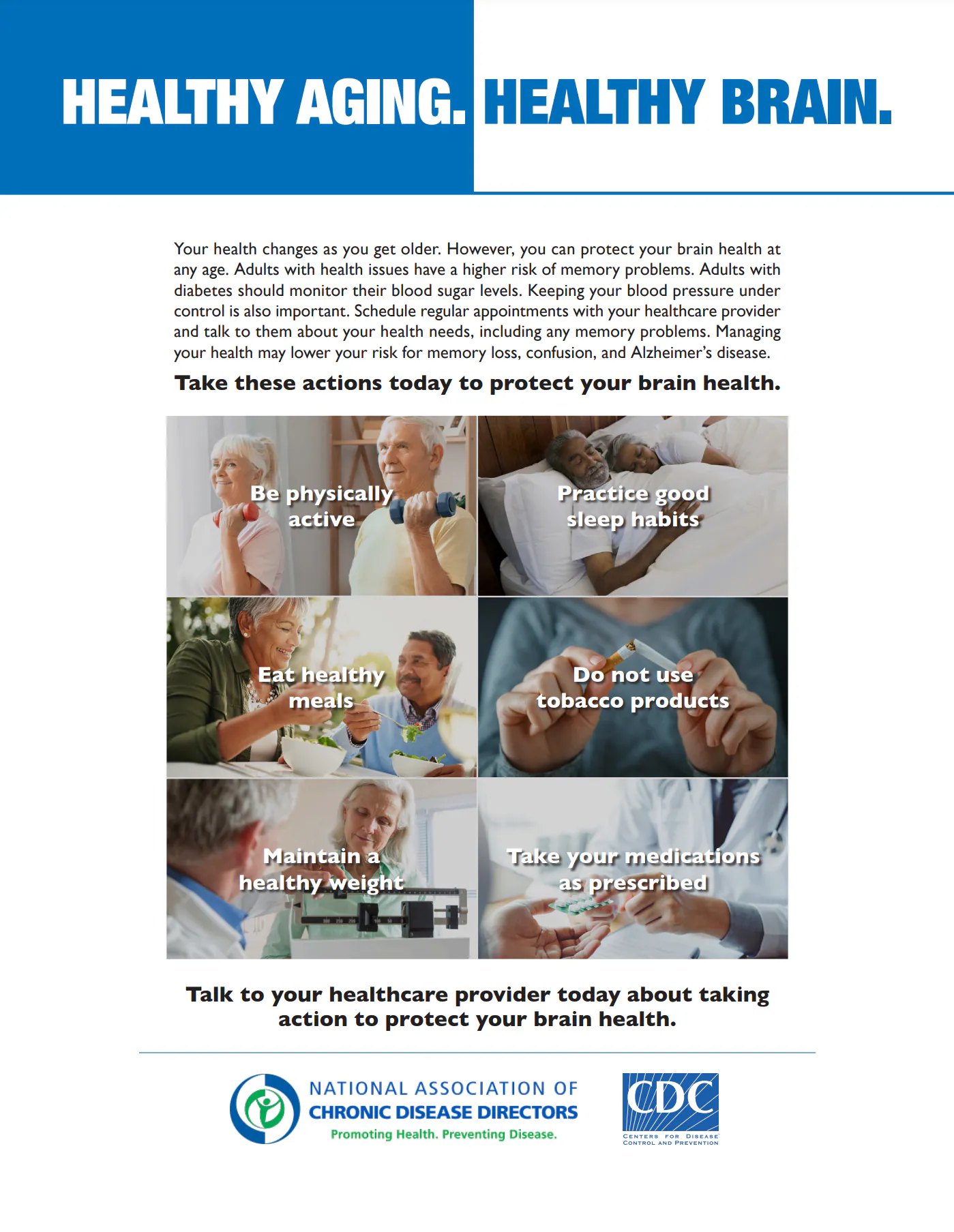 Healthy Brain Infographic Healthy Aging. Healthy Brain. Be active, good sleep, eat healthy, no tobacco, healthy weight, take medicine as prescribed