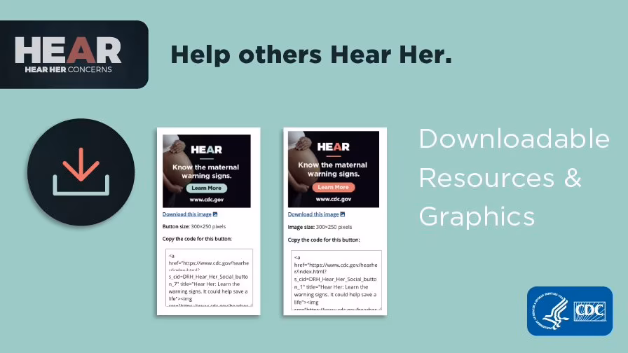 Hear Her graphics and text, "Help others Hear Her. Downloadable Resources and Graphics."