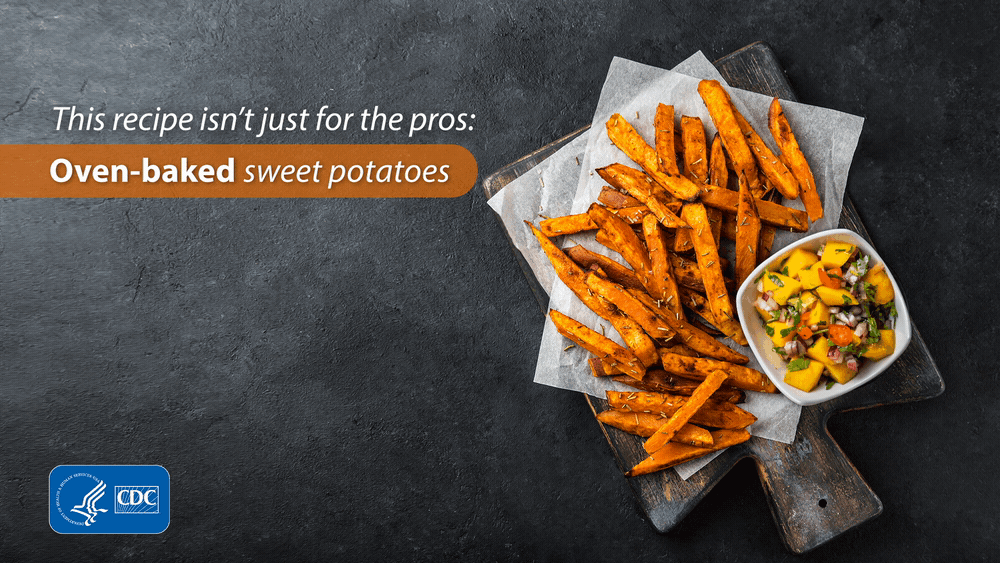 This recipe isn't just for the pros: Oven-baked sweet potatoes. Low in sodium, high in vitamin A, heart-healthy.