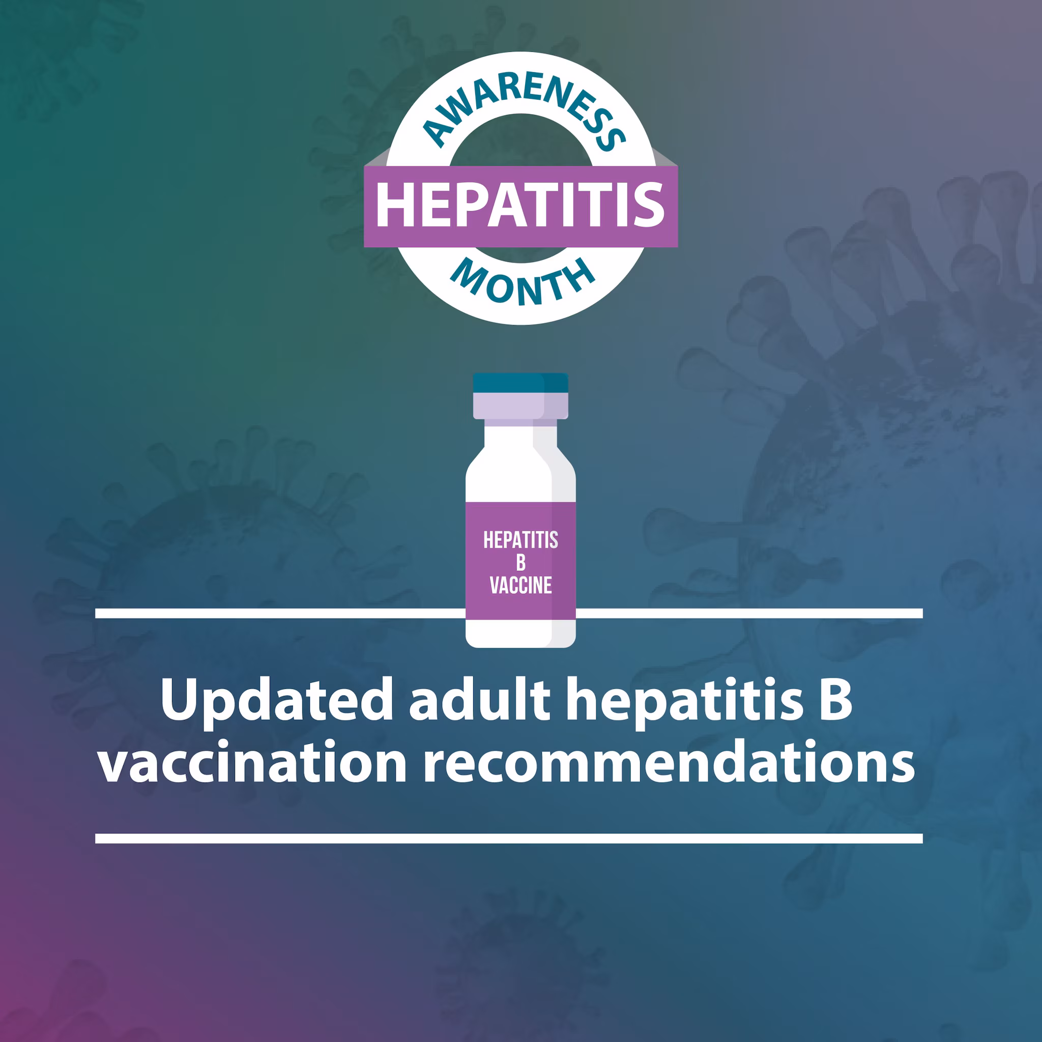Updated adult hepatitis B vaccination recommendations