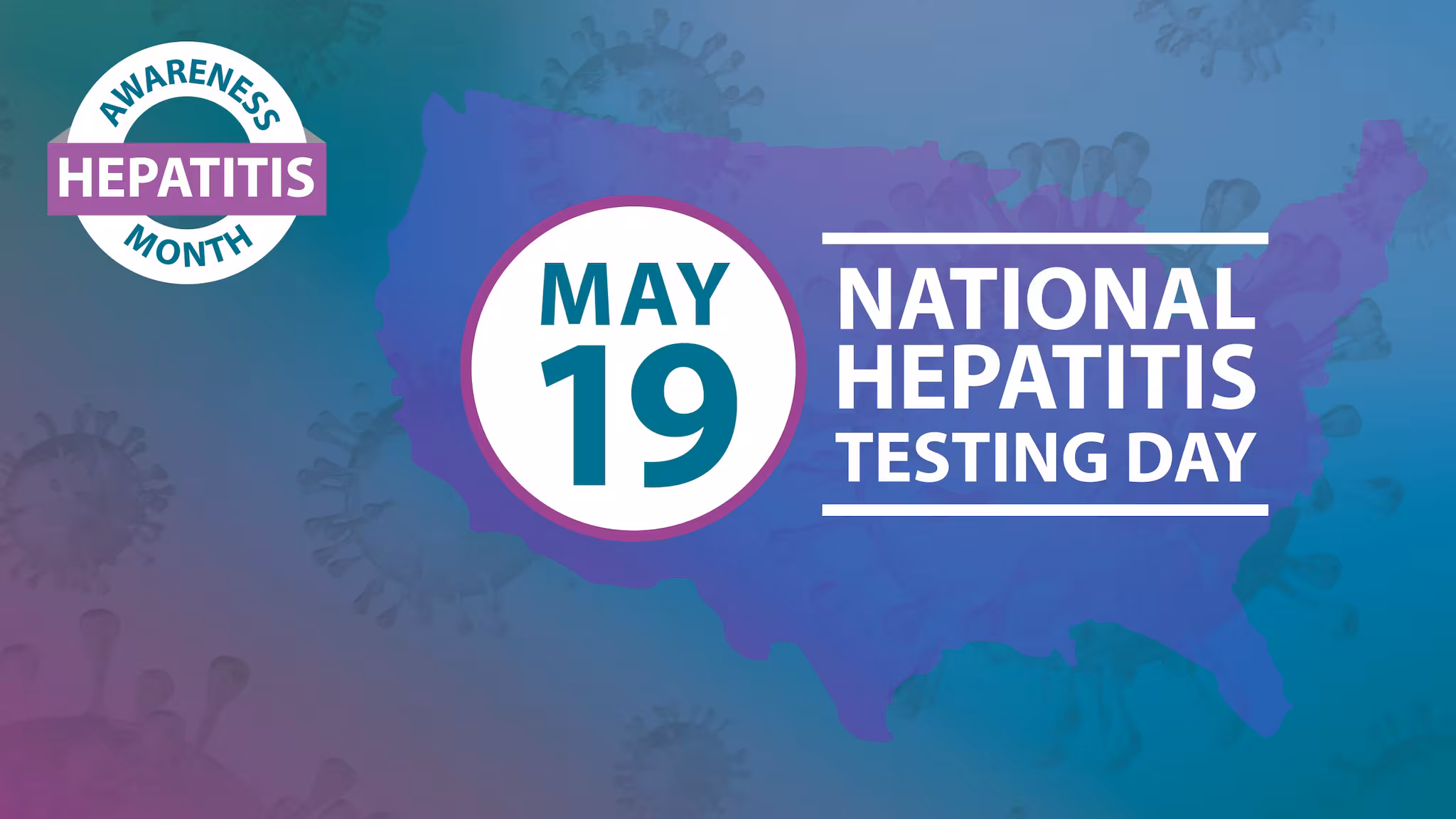 May 19th is National Hepatitis Testing Day