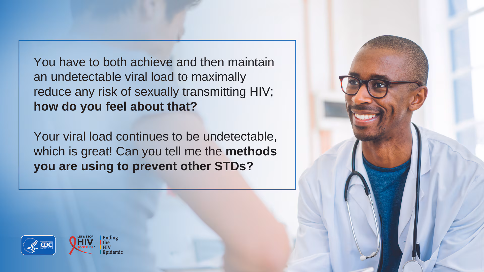 Provider talking with patients about treatment as prevention.