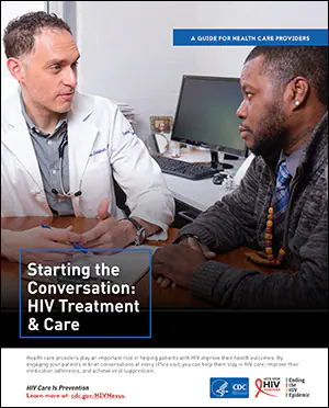 Starting the Conversation: HIV Treatment & Care (Brochure Thumbnail) Starting the Conversation: HIV Treatment & Care (Brochure Thumbnail)