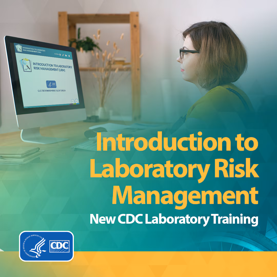 LRM_Social_1080x1080 Woman using a laptop for training. Text says Introduction to Laboratory Risk Management. New CDC Laboratory Training