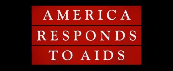 The national health information campaign "America Responds to AIDS" launches