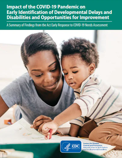 Summary of Needs Assessment Findings Thumbnail for Assessing Needs Related to Early Identification During COVID-19 A National Needs Assessment PDF