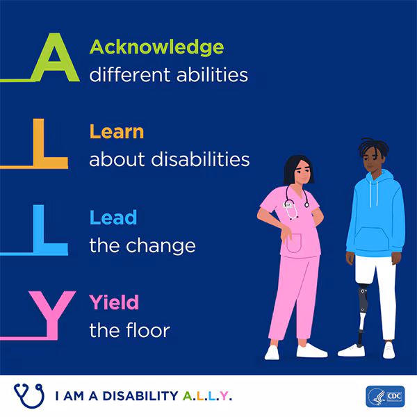 Una gráfica cuadrada con la imagen de una proveedora de atención médica y un paciente. Hay texto que dice: "Reconozca las distintas capacidades, infórmese sobre las discapacidades, lidere el cambio y ceda el piso"