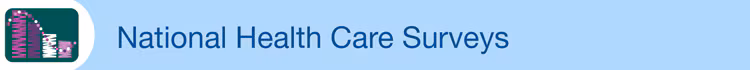 National Health Care Surveys