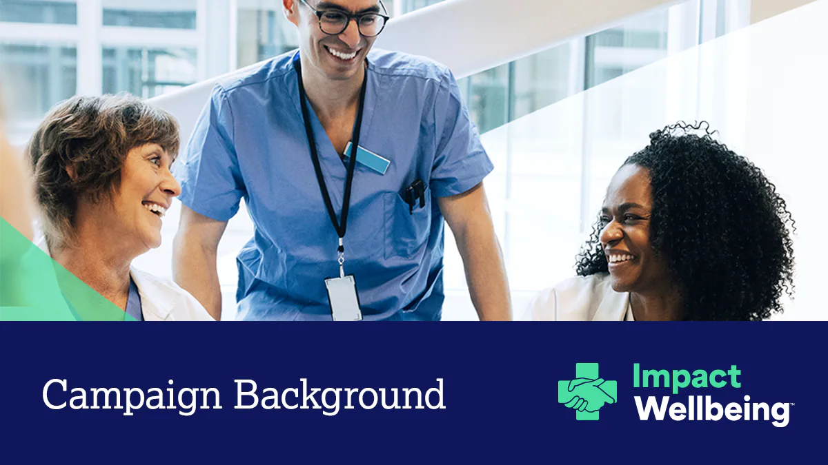 Campaign Background Hero Three healthcare workers chatting with the text "campaign background."