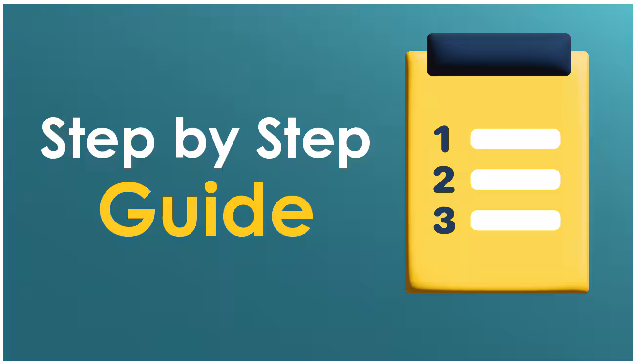 Step-by-step guide Step-by-step guide