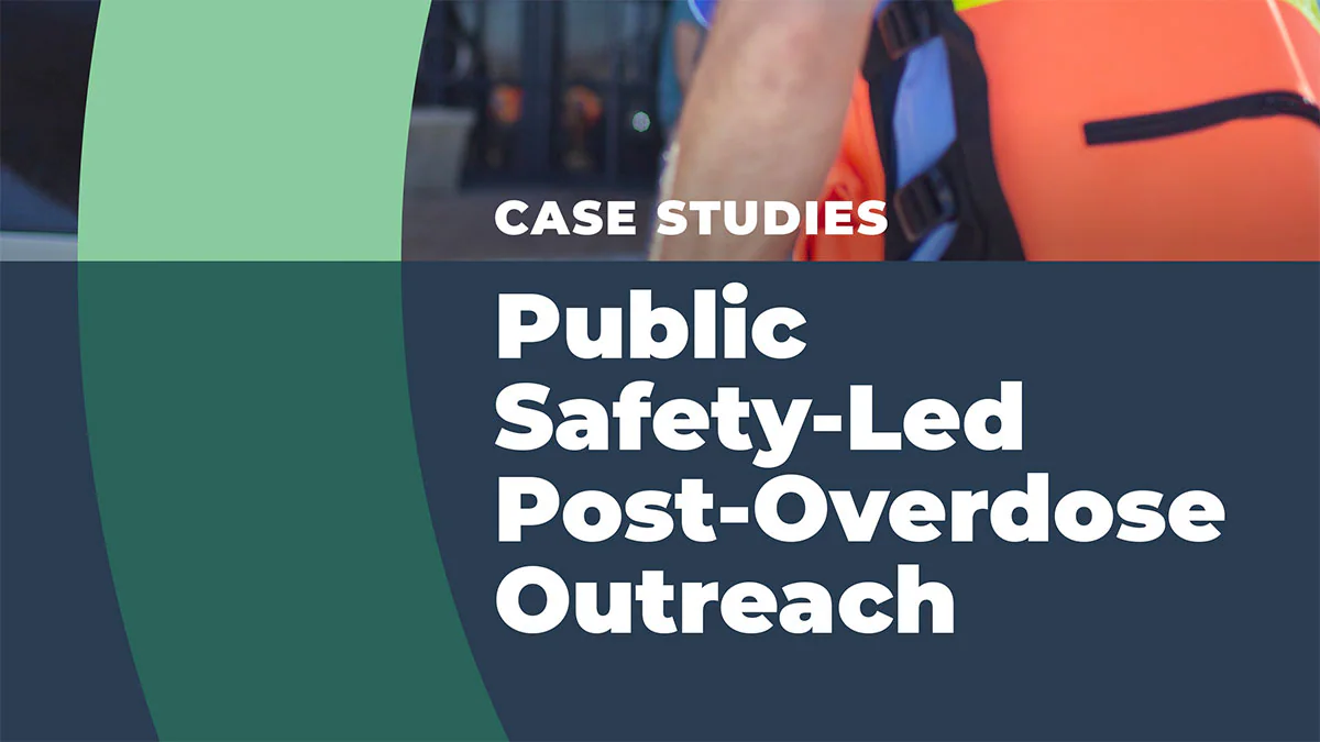 OverdosePrevention-OD2APostOverdoseCaseStudy Post-overdose outreach case study cover
