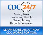 cdc-24-7-logo CDC 24/7 — Saving Lives. Protecting People. Saving Money Through Prevention. Learn More About How CDC Works For You…