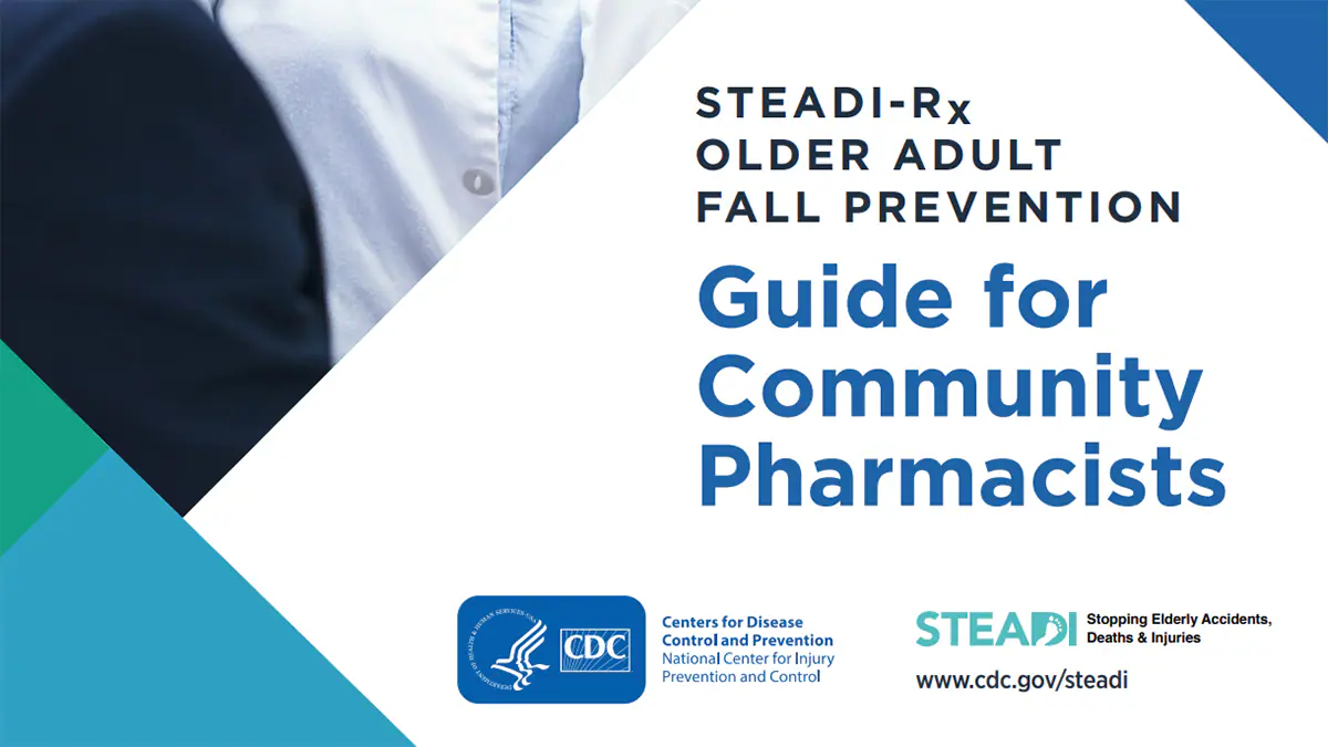 Steadi-rx Older Adult Fall Prevention Guide for Community Ph… Picture of pharmacist talking to patient. In black and blue text: Steadi-rx Older Adult Fall Prevention Guide for Community Pharmacists