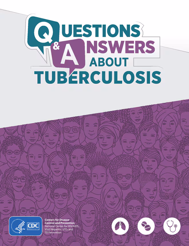 Questions and Answers about Tuberculosis Questions and Answers about Tuberculosis in teal and magenta text over icons of different illustrations of people.