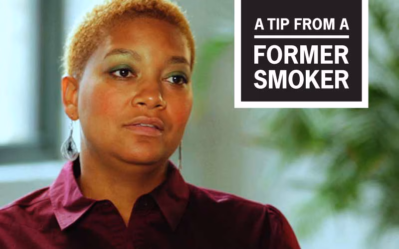 Tiffany’s “You Don’t Quit Just for Yourself” Story - A Tip From A Former Smoker