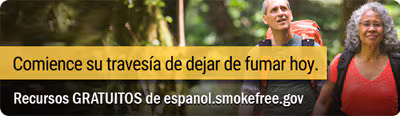 Comience su travesía de dejar de fumar hoy. Recursos GRATUITOS de espanol.smokefree.gov