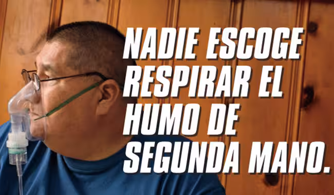 Nadie Escoge Respirar el Humo de Segunda Mano